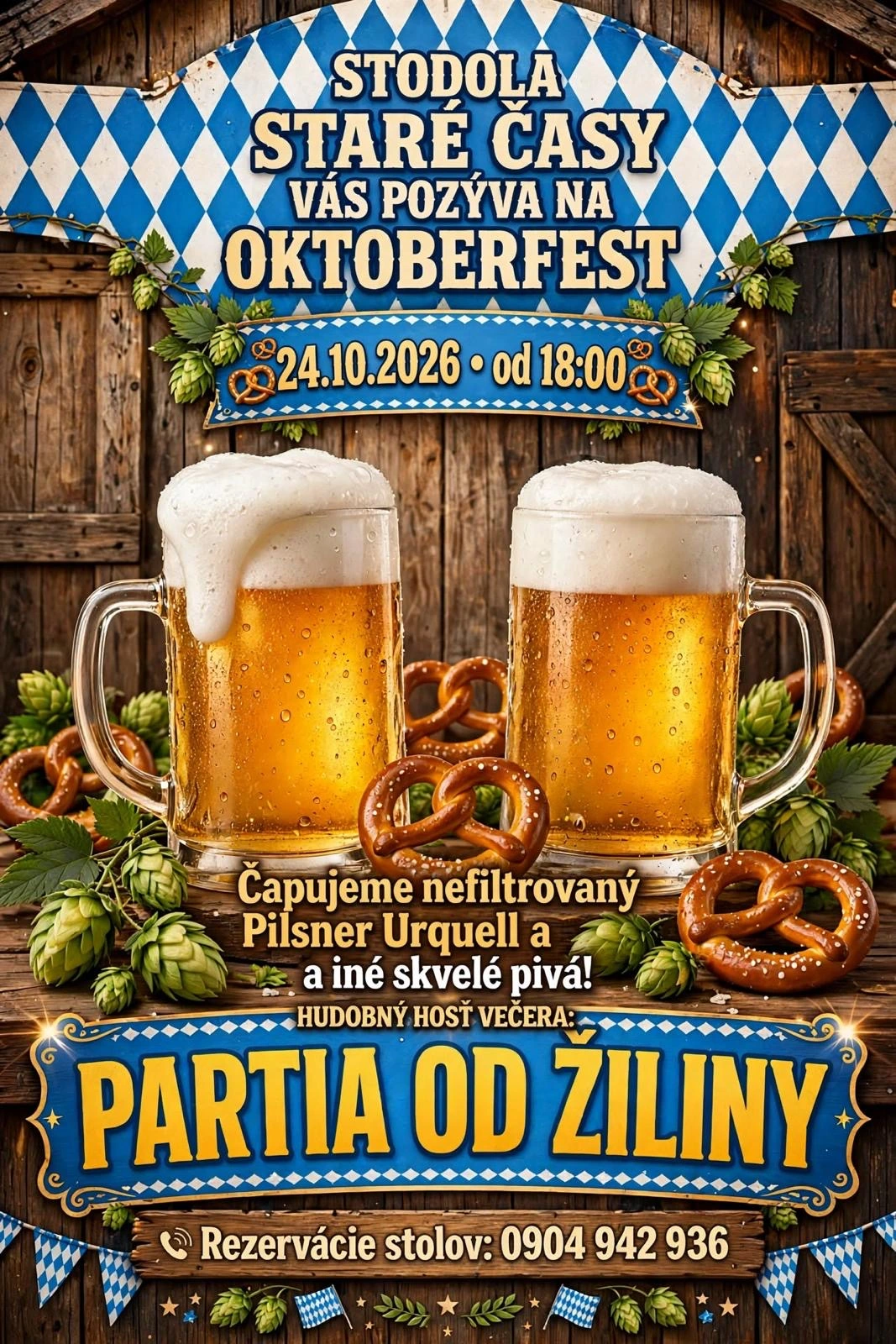 Oktoberfest v Stodole Staré časy — 24. 10. 2026 od 18:00, nefiltrovaný Pilsner Urquell a hudobný hosť Partia od Žiliny